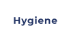 Hygiene