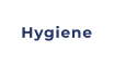 Hygiene