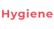 Hygiene