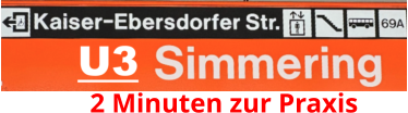 2 Minuten zur Praxis